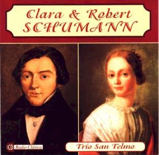 Portada del CD Radio Clsica: "Clara & Robert Schumann", Tro San Telmo