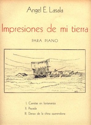 Impresiones de mi tierra de Ángel E. Lasala (para ampliar la imagen haga un clic con el ratón sobre ella).